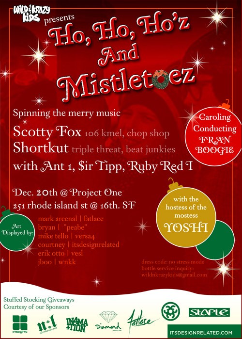 Ho, Ho, Hoz and Mistletoez Party in SF   Dec 20