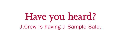 J.Crews First Sample Sale