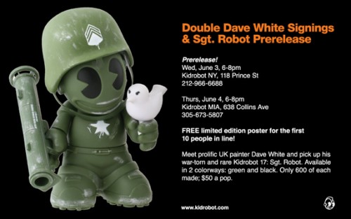 Dave White x Kidrobot Sgt. Robot Pre Release Signing Event